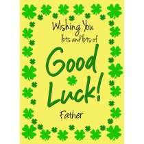 Good Luck Card for Father (Yellow) 