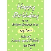 Personalised From The Bump Pregnancy Birthday Card (Grandad, Green)