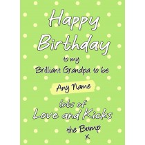 Personalised From The Bump Pregnancy Birthday Card (Grandpa, Green)