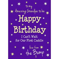 From The Bump Pregnancy Birthday Card (Grandpa, Purple)