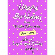 Personalised From The Bump Pregnancy Birthday Card (Nanna, Dots)