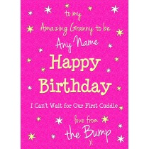 Personalised From The Bump Pregnancy Birthday Card (Granny, Cerise)