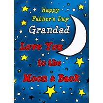 Fathers Day Card (Grandad, Moon & Back)