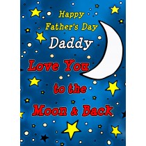 Fathers Day Card (Daddy, Moon & Back)