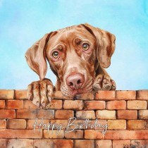 Vizsla Dog Art Square Birthday Card (Design 2)