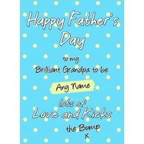 Personalised From The Bump Pregnancy Fathers Day Card (Grandpa, Dots)