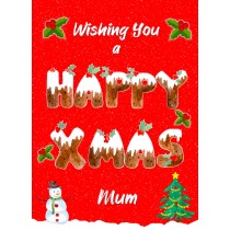 Happy Xmas Christmas Card For Mum
