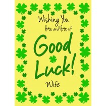 Good Luck Card for Wife (Yellow) 