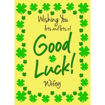 Good Luck Card for Wifey (Yellow) 