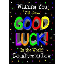 Good Luck Card for Daughter in Law (Black) 