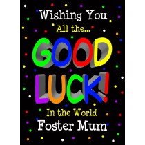 Good Luck Card for Foster Mum (Black) 