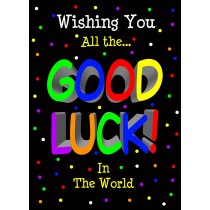 Good Luck Card for Anyone (Black) 