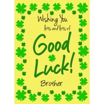 Good Luck Card for Brother (Yellow) 