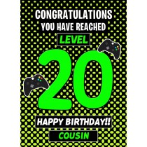 Cousin 20th Birthday Card (Level Up Gamer)