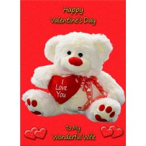 Valentines Day Teddy Bear 'Wonderful Wife' Greeting Card