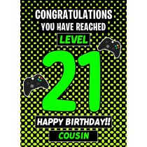 Cousin 21st Birthday Card (Level Up Gamer)
