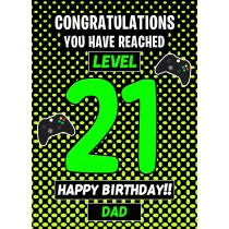Dad 21st Birthday Card (Level Up Gamer)