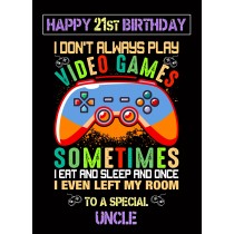 Uncle 21st Birthday Card (Gamer, Design 1)