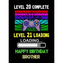 Brother 21st Birthday Card (Gamer, Design 2)