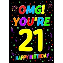 21st Birthday Card (OMG)