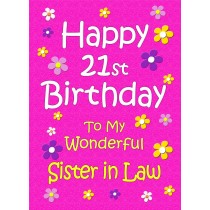 Sister in Law 21st Birthday Card (Pink)