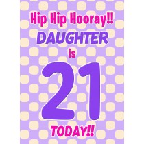 Daughter 21st Birthday Card (Purple Spots)