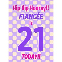 Fiancee 21st Birthday Card (Purple Spots)