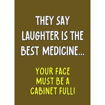 Funny Rude Quote Greeting Card (Design 23)