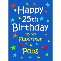 Pops 25th Birthday Card (Blue)