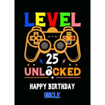 Uncle 25th Birthday Card (Gamer, Design 4)