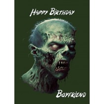 Zombie Birthday Card for Boyfriend