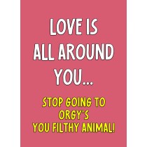Funny Rude Quote Greeting Card (Design 27)