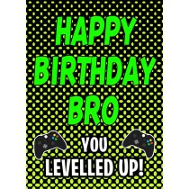 Gamer Birthday Card For Bro (Levelled Up)