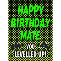 Gamer Birthday Card For Mate (Levelled Up)