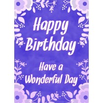 Birthday Greeting Card (Wonderful Day)