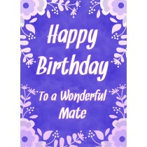 Birthday Card For Wonderful Mate (Purple Border)