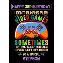 Stepson 30th Birthday Card (Gamer, Design 1)