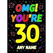 Personalised 30th Birthday Card (OMG)