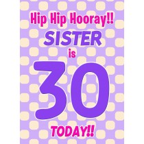 Sister 30th Birthday Card (Purple Spots)