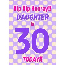 Daughter 30th Birthday Card (Purple Spots)