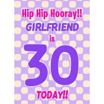 Girlfriend 30th Birthday Card (Purple Spots)