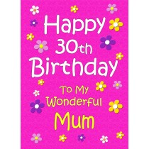 Mum 30th Birthday Card (Pink)