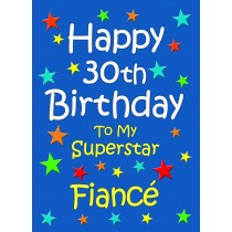 Fiance 30th Birthday Card (Blue)