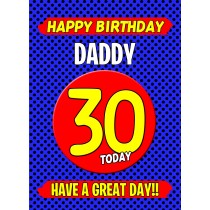 Daddy 30th Birthday Card (Blue)