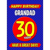 Grandad 30th Birthday Card (Blue)