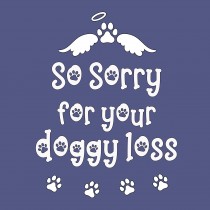 Pet Dog Sympathy Card (Doggy Loss)