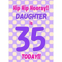 Daughter 35th Birthday Card (Purple Spots)