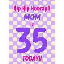Mom 35th Birthday Card (Purple Spots)
