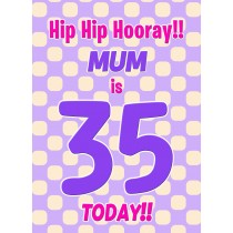 Mum 35th Birthday Card (Purple Spots)