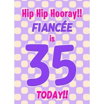 Fiancee 35th Birthday Card (Purple Spots)